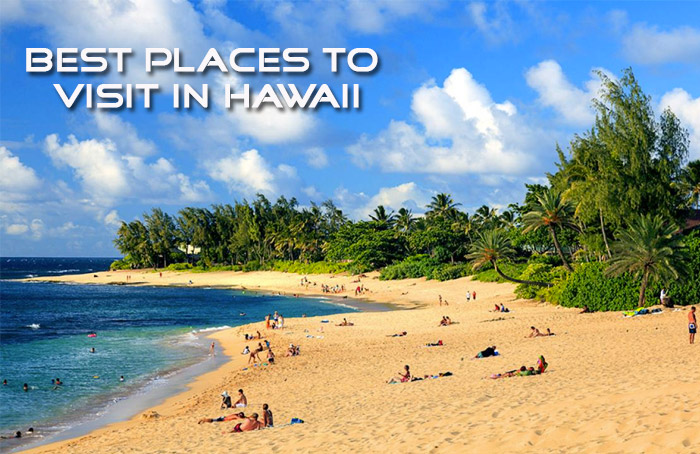 10 Best Places to Visit in Hawaii