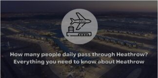 Everything you need to know about Heathrow Airport